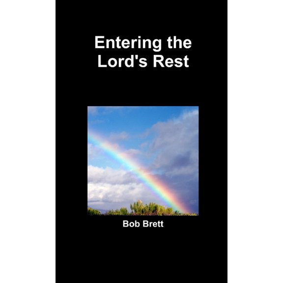 Entering the Lord's Rest, (Paperback)