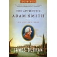thumbnail image 1 of Enterprise Authentic Adam Smith: His Life and Ideas, Book 0, (Paperback), 1 of 1