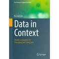 thumbnail image 1 of Enterprise Engineering Data in Context: Models as Enablers for Managing and Using Data, (Paperback), 1 of 1