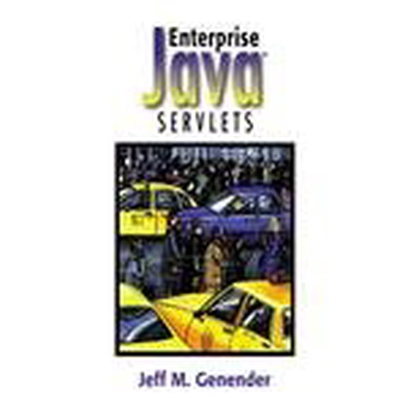 Pre-Owned Enterprise Java(Tm) Servlets - Genender, Jeff M.