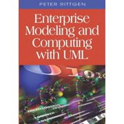 Enterprise Modeling and Computing with UML, Hardcover
