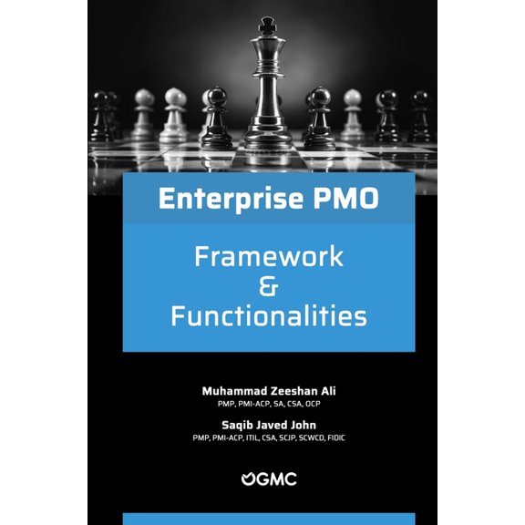 Enterprise Project Management Office Enterprise PMO Framework & Functionalities, Book 1, (Paperback)