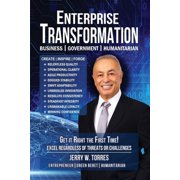 Enterprise Transformation Get It Right The First Time!, Paperback