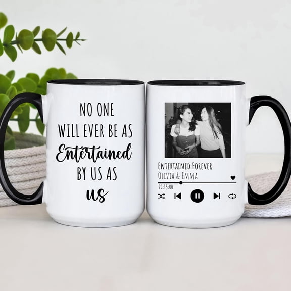 Entertained by Us, As Us Coffee Mug | Custom Bestie Cup, Funny Friendship Gift, BFF Present