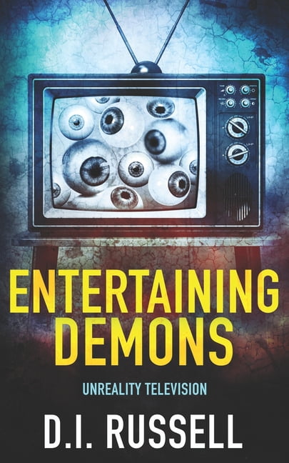 Entertaining Demons : An Extreme Horror Novel (Paperback)