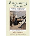thumbnail image 1 of Entertaining Satan: Witchcraft and the Culture of Early New England, (Paperback), 1 of 1
