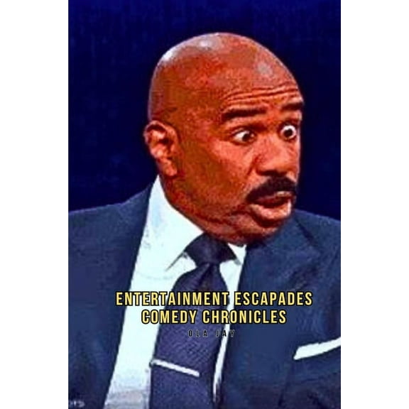 Entertainment Escapades: Comedy Chronicles, (Paperback)