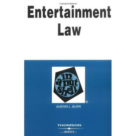 Pre-Owned Entertainment Law: In a Nutshell (Nutshell Series) (Paperback) 0314171762 9780314171764