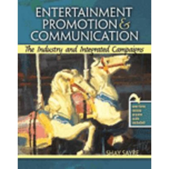 Pre-Owned Entertainment Promotion & Communication: The Industry and Integrated Campaigns (Paperback) 0757578373 9780757578373