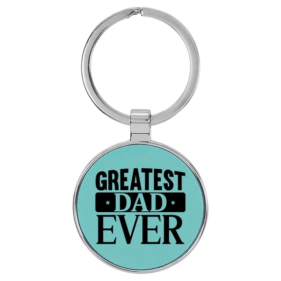 Enthoozies Greatest Dad Ever Teal Laser Engraved Leatherette Keychain Backpack Pull - 1.5 x 3 Inches