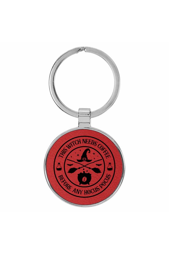 This Witch Needs Coffee Before Any Hocus Pocus Red Laser Engraved Leatherette Keychain Backpack Pull - 1.5 x 3 Inches