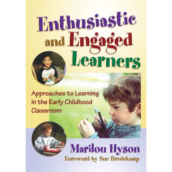 Pre-Owned Enthusiastic and Engaged Learners: Approaches to Learning in the Early Childhood Classroom (Paperback) 0807748803 9780807748800