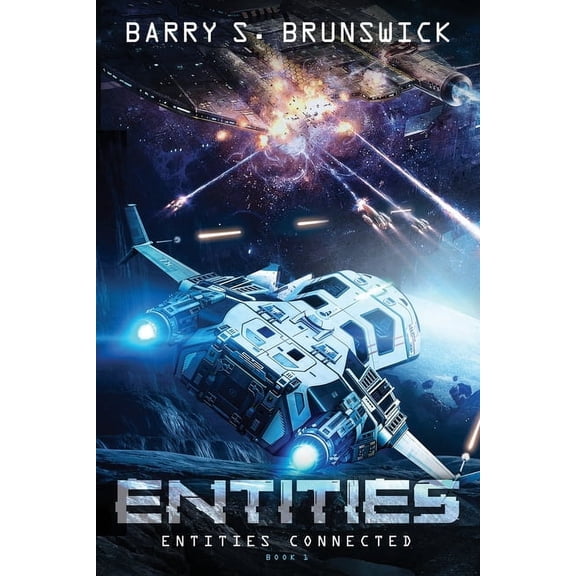 The Entities Entities Part 1: Entities Connected: A YA Sci-fi Fantasy, Book 1, (Paperback)