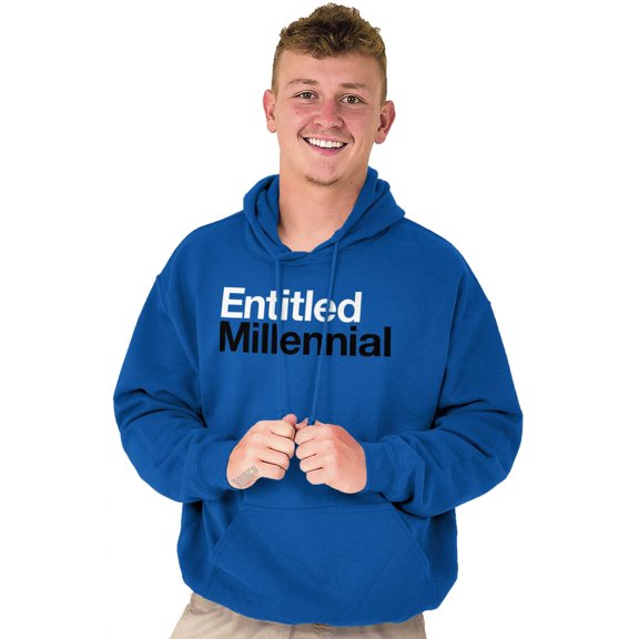 Entitled Millennial Funny Sarcastic Unisex Plus Size Hoodie Brisco Brands 3X