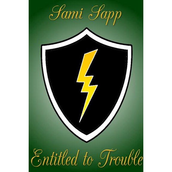 Entitled to Trouble, (Paperback)