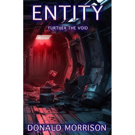 Entity Entity: Further the Void, Book 2, (Paperback)