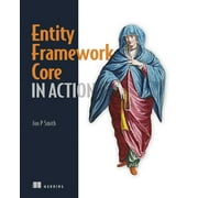 Entity Framework Core in Action (Edition 1) (Paperback)