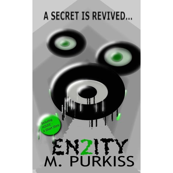 Entity II: A Secret Is Revived...