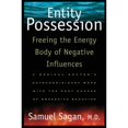 thumbnail image 1 of Pre-Owned Entity Possession: Freeing the Energy Body of Negative Influences, 9780892816125, 0892816120, Paperback,, 1 of 1