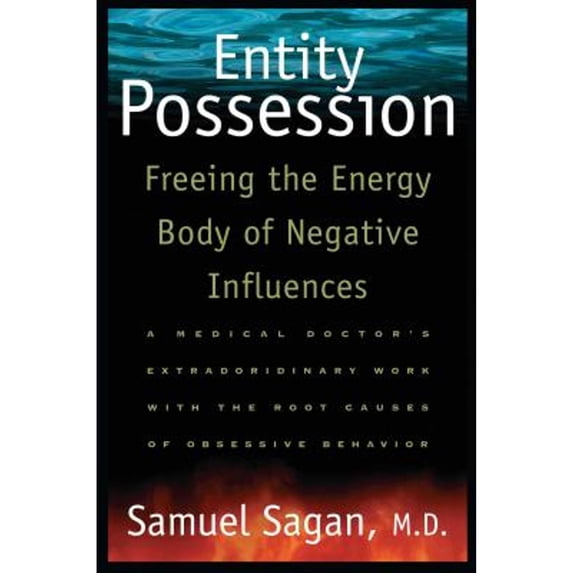 Pre-Owned Entity Possession: Freeing the Energy Body of Negative Influences, 9780892816125, 0892816120, Paperback,