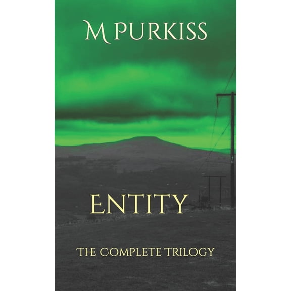 Entity: The Complete Trilogy, (Paperback)