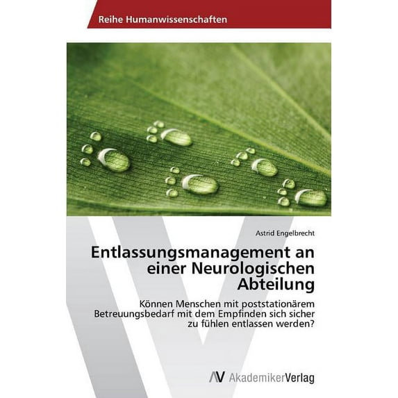 Entlassungsmanagement an einer Neurologischen Abteilung (Paperback)