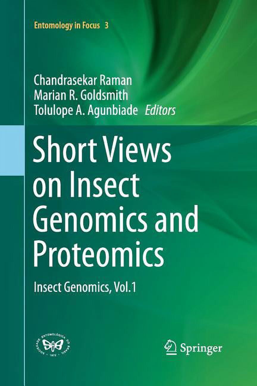Genomics Insect Entomology in Focus: Short Views on Insect Genomics and Proteomics ...