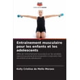 thumbnail image 1 of EntraÃ®nement musculaire pour les enfants et les adolescents, (Paperback), 1 of 1