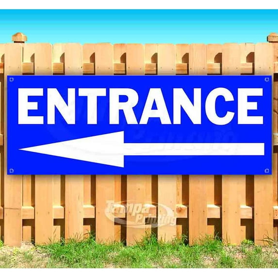 Entrance 13 oz Vinyl Banner With Metal Grommets