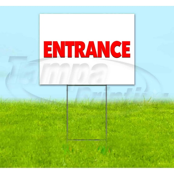 Entrance (18" x 24") Yard Sign, Includes Metal Step Stake