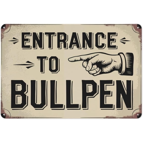 Entrance to Bullpen tin sign Vintage Baseball Bullpen metal sign print Suitable for room bathroom cave bar cafe garage garden and outdoor decoration 8X12 inch