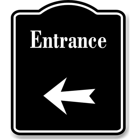 Entrance Left Arrow BLACK Aluminum Composite Sign, 15"x18"