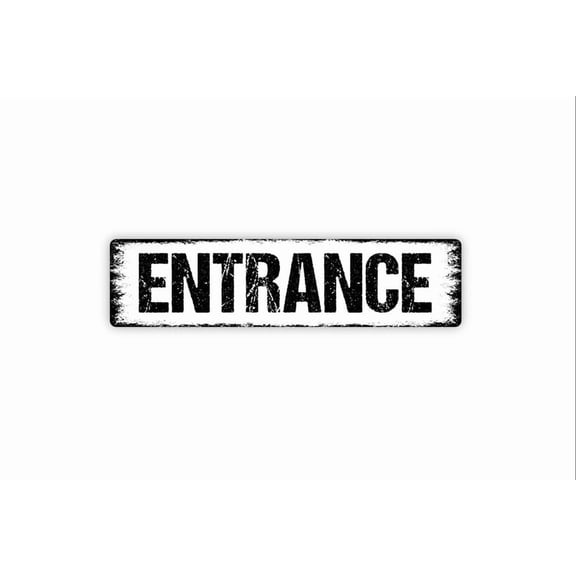 Entrance Sign - Rustic Metal Street Sign or Door Name Plate Plaque - Size: 16 x 4 Inches