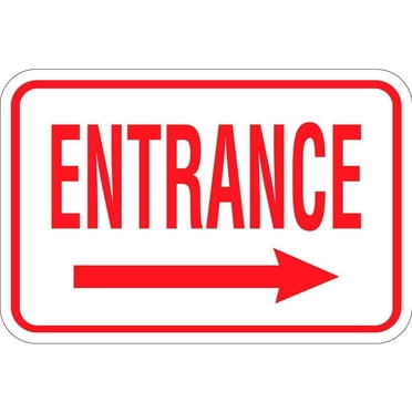 Entrance Sign With Left Arrow – OSHA Metal Aluminum Sign 10x14 Inches Multi-Color