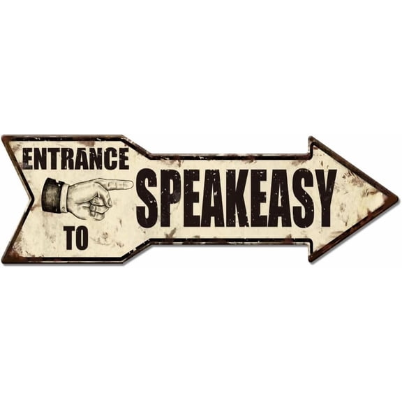 Entrance To Speakeasy Metal Tin Sign Bar Entrance Vintage Tin Signs Speakeasy Arrow Sign Retro Metal Poster Vintage Signs for Bars Pub Man Cave Wall Decor Plaque 13.8x4.5in Colorful