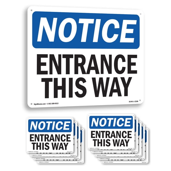 Entrance This Way OSHA Notice Aluminum Sign 10 Inch x 7 Inch - 10 Pack