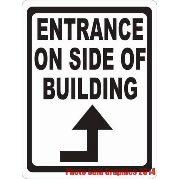 Entrance on Side of Building Sign