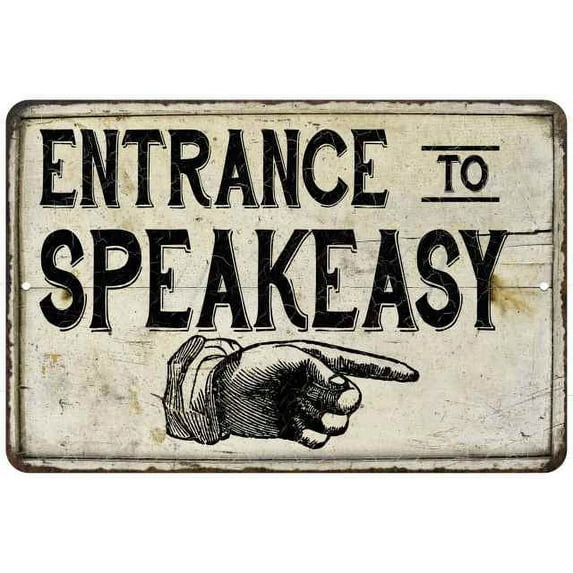 Entrance to Speakeasy Vintage Look Chic 8 x 12 High Gloss Metal 208120020151