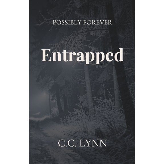 Possibly Forever Entrapped, Book 2, (Paperback)