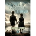 thumbnail image 1 of Entre les deux coule la Vienne, (Paperback), 1 of 1