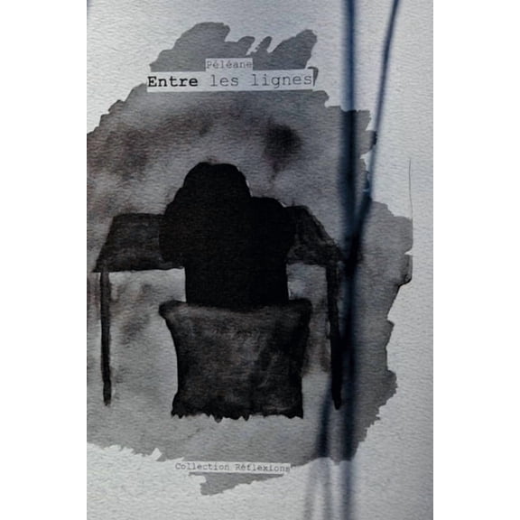 Entre les lignes, (Paperback)