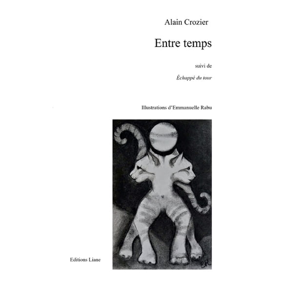 Entre temps, (Paperback)