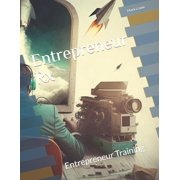 Entrepreneur Rx Entrepreneur Training Paperback