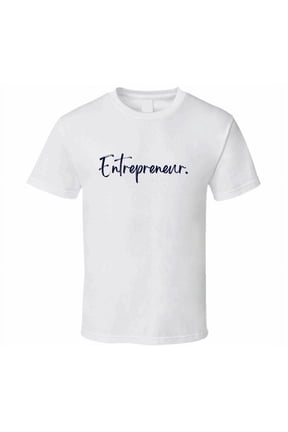 Entrepreneur Statement T-Shirt - Unisex