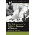 thumbnail image 1 of Entrepreneur's Guide The Entrepreneur's Guide to Running a Business: Strategy and Leadership, (Hardcover), 1 of 1