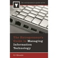 thumbnail image 1 of Pre-Owned The Entrepreneur's Guide to Managing Information Technology (Hardcover) 0275995453 9780275995454, 1 of 1