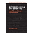 thumbnail image 1 of Entrepreneurial Behaviour Entrepreneurship and Emotions: Insights on Venture Performance, (Hardcover), 1 of 1