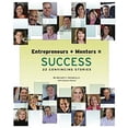 thumbnail image 1 of Pre-Owned Entrepreneurs + Mentors = Success (Paperback) 1611690463 9781611690460, 1 of 1