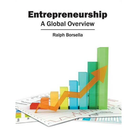 Entrepreneurship: A Global Overview, (Hardcover)