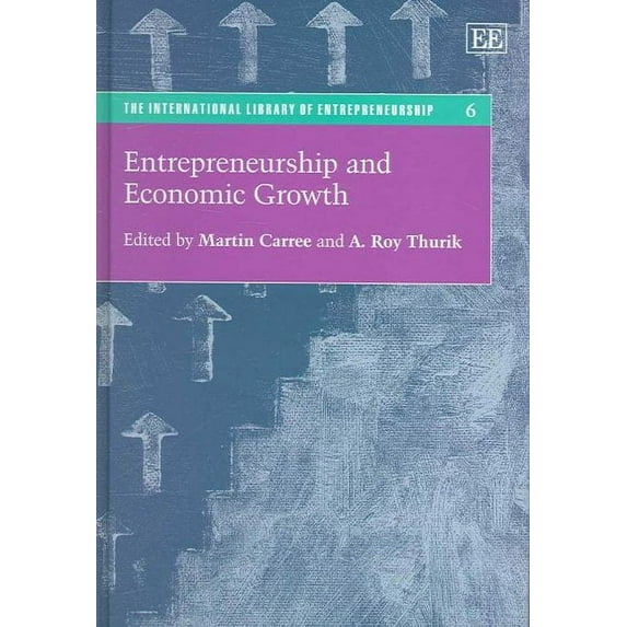 Entrepreneurship And Economic Growth
